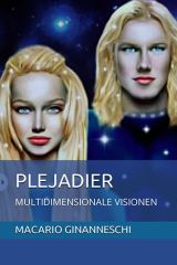 Plejadier: Multidimensionale Visionen