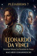 Pléiadiens 7 - Leonardo Da Vinci (Volume 2)